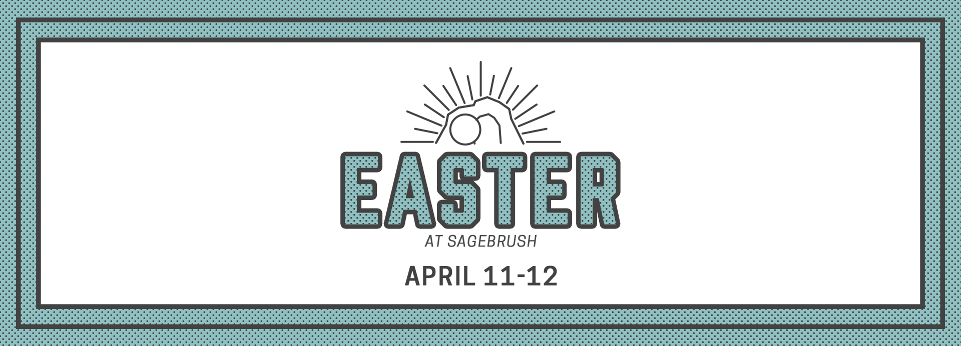 Easter Sagebrush Church