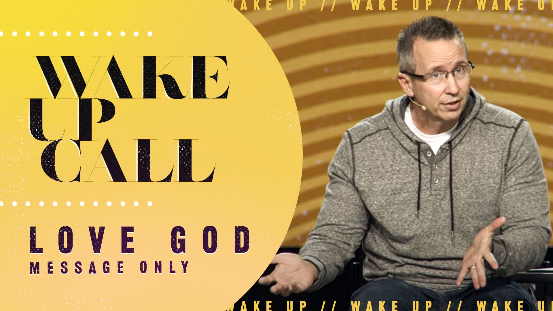 Watch Wake-Up Call - Love God